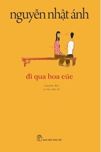 Đi Qua Hoa Cúc Tái Bản