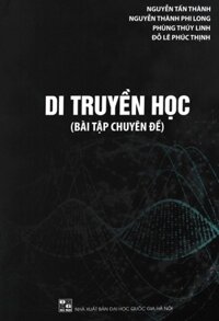 Di Truyền Học - Bài Tập Chuyên Đề