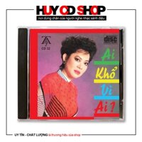 Đĩa CD Nhạc vàng Bolero Giao Linh Hương Lan Như Mai chủ đề Ai khổ vì ai - Đĩa lòng trắng