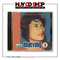 Đĩa CD Nhạc vàng Bolero thu âm trước 75 (Cuốn số 3) Đĩa lòng Trắng Chất Lượng cao HUY CD SHOP