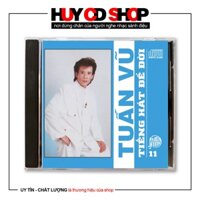 Đĩa CD Tuấn Vũ Tiếng hát để đời Nhạc vàng trữ tình Bolero Đĩa Chất Lượng cao HUY CD SHOP