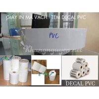 Địa chỉ nơi bán giấy in tem nhãn decal PVC ở Hà Nội