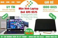 Địa Điểm Sửa Thay Màn Hình Laptop Dell XPS 9575