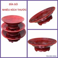 Đĩa gỗ, dĩa gỗ có chân đựng trái cây, sơn màu nâu đỏ, có nhiều kích thước
