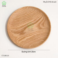 Đĩa Gỗ Sồi HAHANCO Đựng Thức Ăn, Hoa Quả, DecorVân Đẹp, Siêu Sạch CTL580 - Đĩa sồi tròn 20cm
