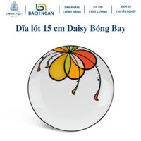 Dĩa Lót Chén Minh Long 15.5cm Daisy Bóng Bay dùng ăn cơm trong gia đình, đãi khách, tặng tân gia hay tặng người th