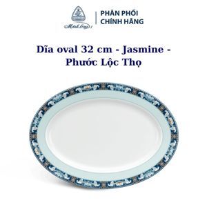 Dĩa oval 32cm Jasmine Phước Lộc Thọ