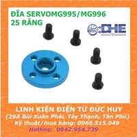 ĐĨA SERVO, BÁNH LÁI KIM LOẠI CHO SERVO MG995/MG996 - 25 RĂNG