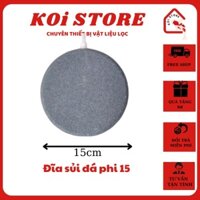 Đĩa sủi oxy hồ cá đường kính 15cm, 20cm (Đĩa sủi đá phi 15/phi 20) dùng kèm máy sủi/sục khí
