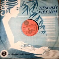 Đĩa than đá tiếng hát việt nam (đĩa đá 78 vòng), nhà xuất bản mỹ thuật âm nhạc; đĩa 10 inch
