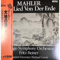 ĐĨA THAN - LP - MAHLER - DAS LIED VON DER ERDE  Nhạc trưởng FRITZ REINER Dàn nhạc giao hưởng Chicago