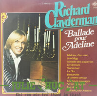 ĐĨA THAN RICHARD CLAYDERMAN, BALLADE POUR ADELINE (hết hàng)