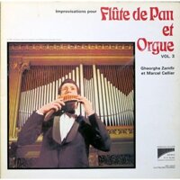 Đĩa Than Vinyl - Gheorghe Zamfir Et Marcel Cellier – Flûte De Pan Et Orgue Vol. 3