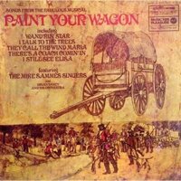 Đĩa Than Vinyl - The Mike Sammes Singers – Songs From The Fabulous Musical Paint Your Wagon - 1 LP