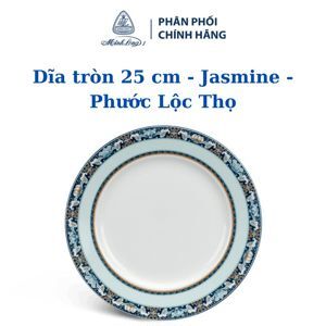 Dĩa tròn 25 cm Jasmine Phước Lộc Thọ