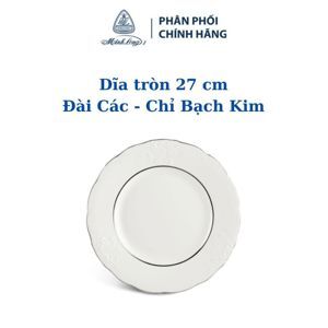 Dĩa tròn 27 cm – Đài Các – Chỉ Bạch Kim