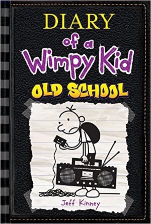 Diary Of A Wimpy Kid: Old School