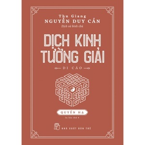 Dịch Kinh Tường Giải (Di Cảo): Quyển Hạ