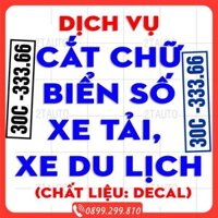 DỊCH VỤ CẮT BIỂN SỐ XE TẢI, XE DU LỊCH, XE HỢP ĐỒNG CHẤT LIỆU DECAL ĐỀ CAN CHỐNG NƯỚC, GIÁ BAO RẺ NHẤT THỊ TRƯỜNG-2TAUTO - 30x6cm