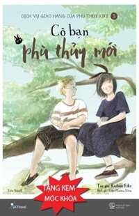 Dịch Vụ Giao Hàng Của Phù Thủy Kiki - Cô Bạn Phù Thủy Mới - Tập 3 - Tặng Kèm Móc Khóa (Số Lượng Có Hạn)