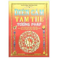 Diễn Cầm Tam Thế Tướng Pháp - Bìa Cứng (Tái Bản 2023)