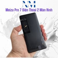 Điện Thoại 2 Màn Hình Meizu Pro 7 - Ram 4G/64Gb 2 Sim