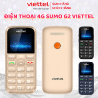 Điện Thoại 4G Sumo G2 Viettel (LTE) - 2 Sim 2 Sóng - Hỗ Trợ Người Già, Đọc Số, Đài FM, Mp3, Mp4