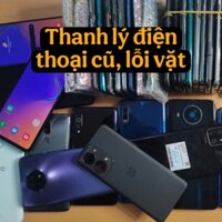 Điện thoại cũ, thanh lý lỗi vặt, ib mình để biết rõ tình trạng nhé