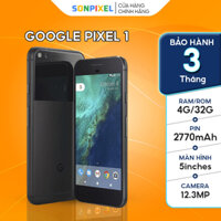 Điện Thoại GG Google Pixel 1 Snapdragon 821 Ram 4/32GB, Sonpixel