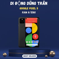 Điện thoại google pixel 5 5G siêu camera ram 8 bộ nhớ 128g quốc tế