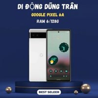 điện thoại google pixel 6a máy đẹp nguyên zin bản quốc tế 2 sim ram 6/128g