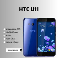 Điện thoại HTC U11 Ram 4/64 snapdragon 835 quốc tế 2 sim