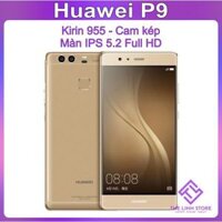 Điện thoại Huawei P9 màn 5.2 - Kirin 955 Camera kép Leica