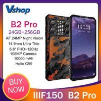 Điện thoại IIIF150 B2 Pro 24GB Ram Chắc Chắn, Camera 108MP, Màn Hình 6.8'', Pin 10000mAh - Android 13, MTK Helio G99, NFC Smartphon 4G 256GB