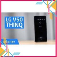 điện thoại LG V50 ThinQ ram 6G/256G mới Chính Hãng mới zin