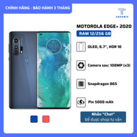 Điện Thoại Motorola Edge Plus 2020, Pin 5000 mAh, RAM 12/256 GB, Snapdragon 865, Camera 108MP