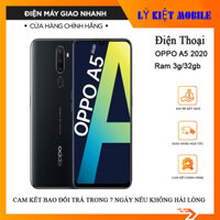 Điện thoại OPPO A5 2020 Ram 3GB bộ nhớ 64GB máy zin full mới 99% chính hãng