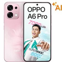 Điện thoại OPPO A6 Pro