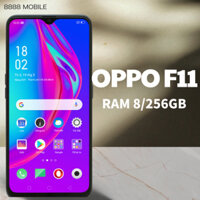 Điện Thoại OPPO F11 Ram 8/256 GB - Thiết Kế Đẹp, Camera 48MP, Pin Khỏe