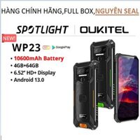 Điện thoại oukitel wp23 ( chống nước,chống va đập,pin 10600mAh,Ram 4Gb.Rom 64Gb,màn hình 6.52 inch,mạng 2,3,4G,Android 13 )