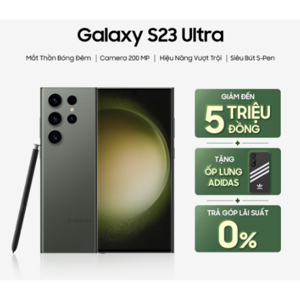 Điện thoại Samsung Galaxy S23 Ultra 12GB/1TB 6.8 inch