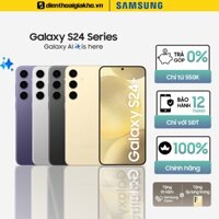 Điện Thoại Samsung Galaxy S24 (256GB/512GB) - Hàng Chính Hãng, Bảo Hành 12 Tháng