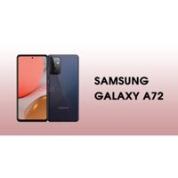 Điện thoại sámung galaxy a72 fulbox giá rẻ