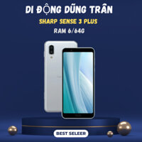 ĐIỆN THOẠI SHARP AQUOS SEN 3 PLUS MÁY ĐẸP NGUYÊN ZI BẢN 1 SIM RAM 6/64G