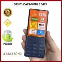 Điện thoại SMobile S475 - 3 Sim 3 sóng, Màn hình lớn 2.8inch, Pin trâu - Mới,nguyên seal