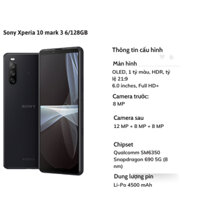 Điện thoại Sony X10 Mark 3 Like New Ram 6/128 pin 4500 Nguyên zin , nguyên ap đẹp như mới