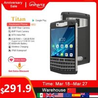 Điện thoại thông minh Unihertz Titan Android 10, chống nước, pin 6000mAh, 6GB RAM, 128GB ROM, sạc không dây, camera 16MP - Một sự lựa chắc chắn