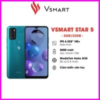 Điện thoại Vsmart Star 5 (3GB/32GB) - Hàng Chính Hãng