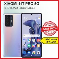 Điện thoại Xiaomi 11T Pro 5G (8GB/128GB) Chính hãng mới 100% Có Tiếng Việt - 1 Đổi 1 - Bảo Hành 1 Năm