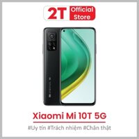 Điện thoại Xiaomi Mi 10T rom quốc tế 5G RAM 8/128GB chip Snapdragon 865 màn 144Hz hỗ trợ quay video 8K pin 5000